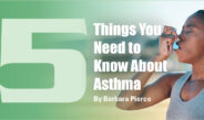 5 Things You Need to Know About Asthma