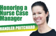 Honoring a Nurse Case Manager