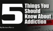 5 Things You Should Know About Addiction